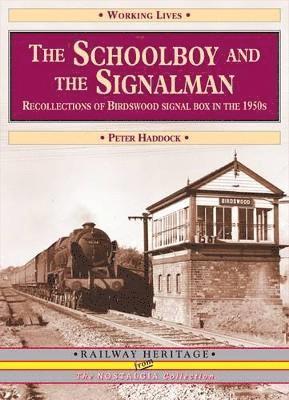 The Schoolboy and the Signalman 1