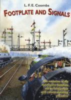 L.F.E. Coombs - Footplate and Signals, Häftad