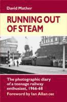 David Mather - Running Out of Steam, Inbunden