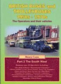 bokomslag British Buses and Trolleybuses 1950s-1970s: The South West