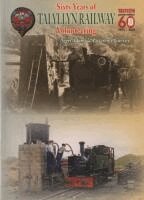 Nigel Adams, Lawrence Garvey - Sixty Years of Volunteering on the Talyllyn Railway, Häftad
