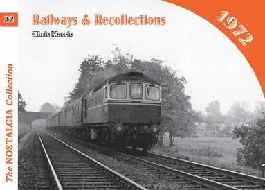 Chris Harris - Railways and Recollections, Häftad