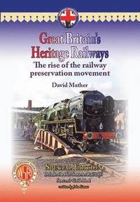 bokomslag Great Britain's Heritage Railways: The West Somerset Railway Edition