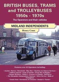 bokomslag British Buses and Trolleybuses 1950s-1970s: Midland Independents