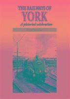 bokomslag The Railways of York