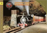bokomslag Nostalgia Collection Volume 49 Talyllyn Railway Recollections Part 2