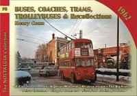 bokomslag Buses Coaches, Trolleybuses & Recollections 1962