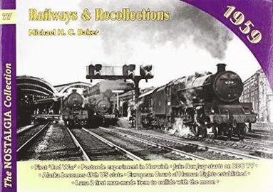 Derek Dodds - Railways & Recollections 1959, Häftad
