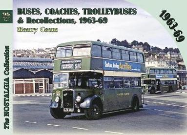 bokomslag Buses, Coaches, Trolleybuses & Recollections  1963-69