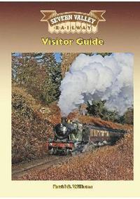 bokomslag Severn Valley Railway Visitor Guide (10th Edition)