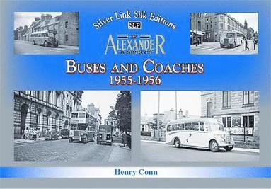 bokomslag Buses and Coaches of Walter Alexander & Sons 1955-1956