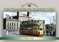 bokomslag Silver Link Silk Edition The Tramways of Glasgow 1956