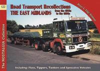 bokomslag No 122 Road Transport Recollections: East Midlands from the 1950s to the 1990s