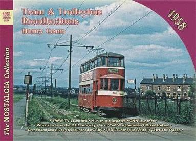 Henry Conn - No 123 Tram and Trolleybus Recollections 1958, Häftad