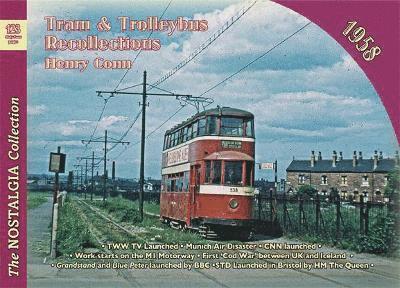 No 123 Tram and Trolleybus Recollections 1958 1