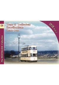 bokomslag Tram & Trolleybus Recollections 1958 Part 2