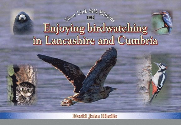 Enjoying Birdwatching in Lancashire and Cumbria 1