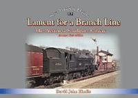 bokomslag Lament of a Branch Line- 2nd Edition