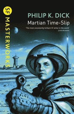 Philip K Dick - Martian Time-Slip, Häftad