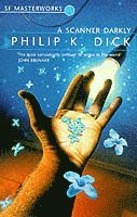 Philip K Dick - Scanner Darkly, Häftad