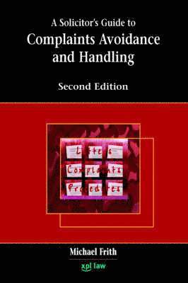 Michael Frith - Complaints Handling and Avoidance, Häftad