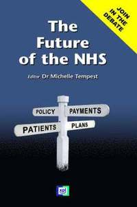 bokomslag The Future of the NHS