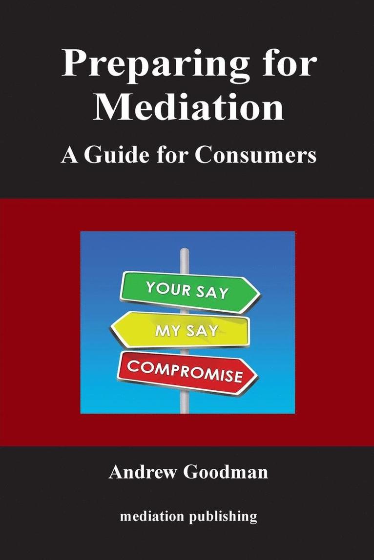 Andrew Goodman - Preparing for Mediation, Häftad