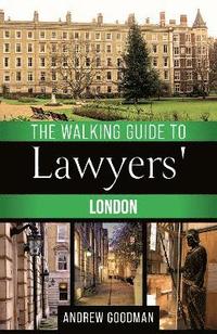 bokomslag The Walking Guide to Lawyers' London