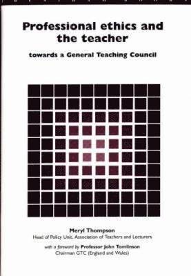 bokomslag Professional Ethics and the Teacher