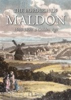 J. R. Smith - Borough of Maldon, Inbunden