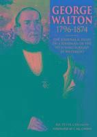 bokomslag George Walton 1796-1874