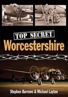Stephen Burrows, Michael Layton - Top Secret Worcestershire, Häftad