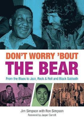 Jim Simpson, Ron Simpson - Don't Worry 'Bout The Bear, Häftad