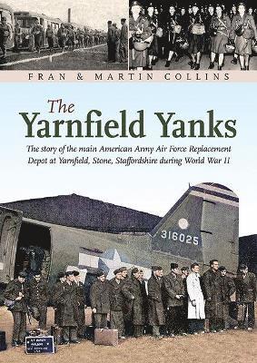 bokomslag Yarnfield Yanks