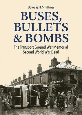 bokomslag Buses, Bullets & Bombs