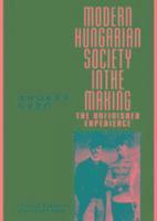 Modern Hungarian Society in the Making