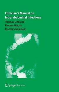 bokomslag Clinicians Manual on Intra-abdominal Infections