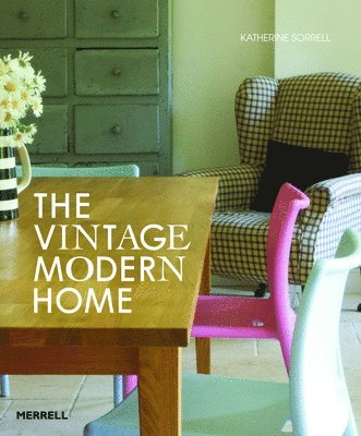 The Vintage Modern Home