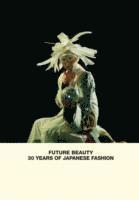 bokomslag Future Beauty: 30 Years of Japanese Fashion