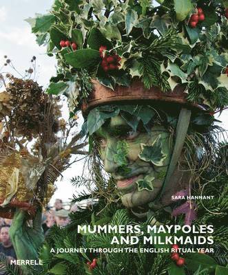 bokomslag Mummers, Maypoles and Milkmaids