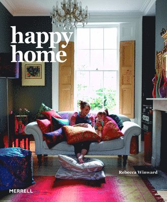 Rebecca Winward - Happy Home, Inbunden