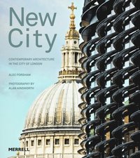 bokomslag New City: Contemporary Architecture in the City of London