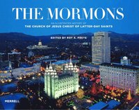 bokomslag Mormons: An Illustrated History of The Church of Jesus Christ of Latter-day Saints