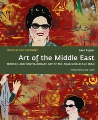 bokomslag Art of the Middle East: Modern and Contemporary Art of the Arab World and Iran
