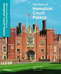 bokomslag Story of Hampton Court Palace