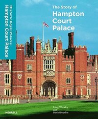 bokomslag Story of Hampton Court Palace