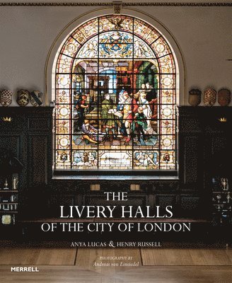 bokomslag Livery Halls of the City of London
