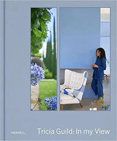 Tricia Guild, Amanda Back - Tricia Guild: In My View, Inbunden