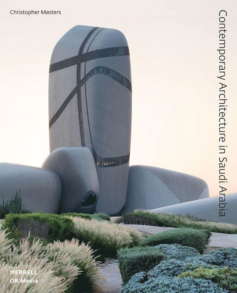 Contemporary Architecture in Saudi Arabia 1