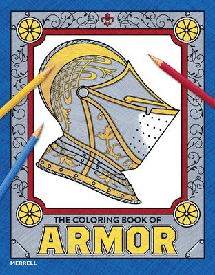 bokomslag The Coloring Book of Armor